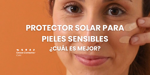 ¿Cuál es el mejor protector solar para pieles sensibles?