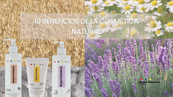 10 beneficios de la cosmética natural.