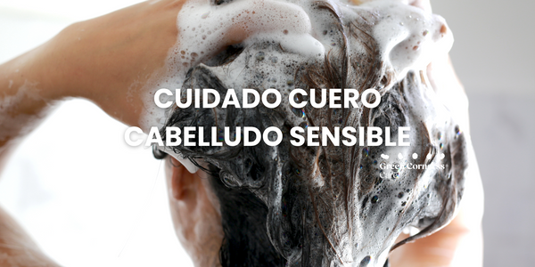 10 Consejos para Cuidar el Cuero Cabelludo Sensible