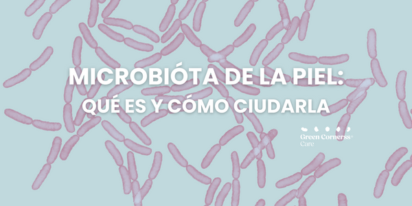 Microbiota de la piel y cómo tratarla