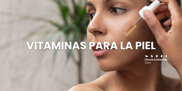 Vitaminas para la piel y sus beneficios